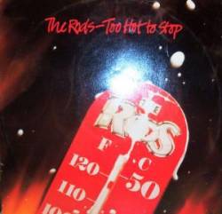 The Rods : Too Hot to Stop